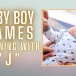 Names That Start with J – Find the Perfect J Name for Boys & Girls!